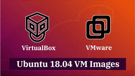 Ubuntu 1804 virtualbox image download